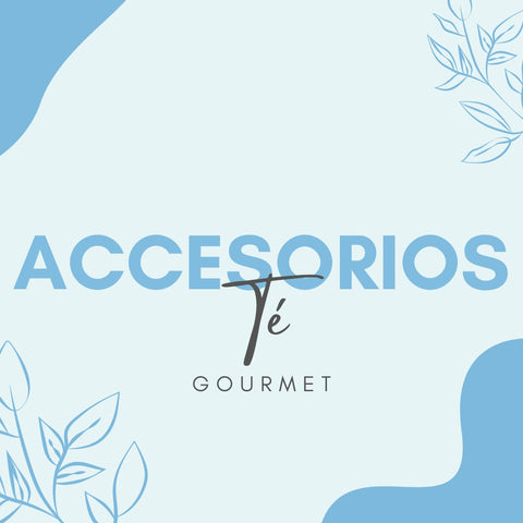 Accesorios Té Colección